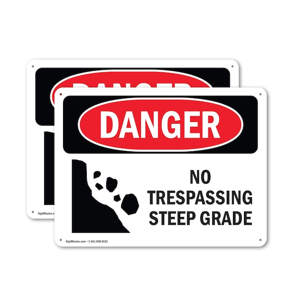 Signmission No Trespassing Steep Grade Danger Sign, Plastic, 10in W x 7in L, 2PK OS-2PACK-DS-P-710-L-1785 - main